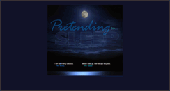 Desktop Screenshot of pretendingtosleep.com